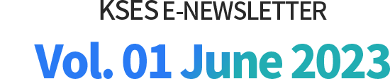 KSES E-NEWSLETTER No.1 June, 2023