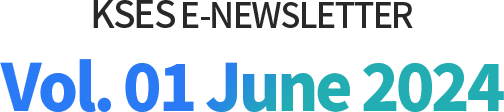 KSES E-NEWSLETTER No.1 June, 2024