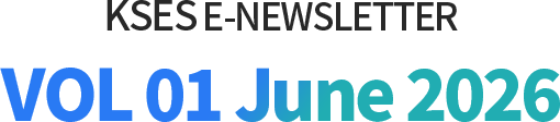 KSES E-NEWSLETTER No.1 June, 2026